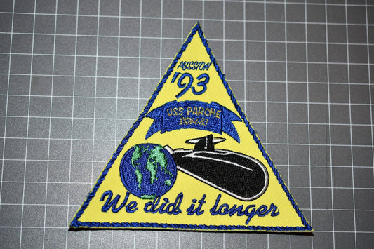 USN USS Parche SSN-683 &quot;We Did It Longer&quot; Patch (B10-084)